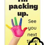 A4 Sign - Im packing up! (Yellow) - Download