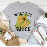 What The Shuck Tee - Image 9