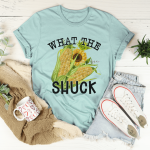 What The Shuck Tee - Image 20